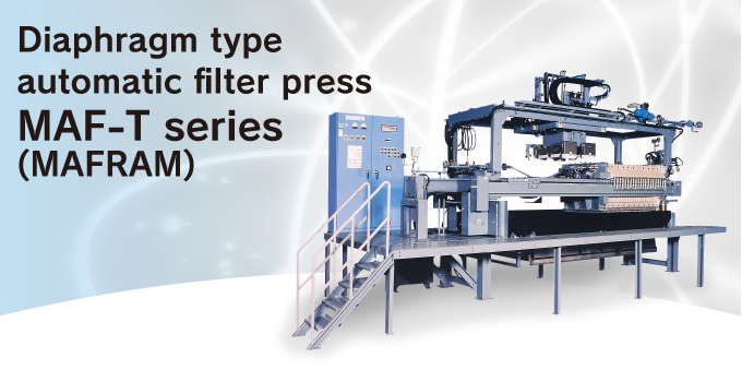 Diaphragm type automatic filter press MAF-T series (MAFRAM)