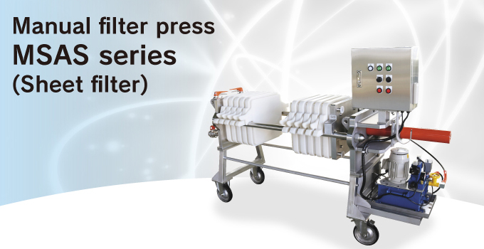 Manual filter press MSAS series (Sheet filter)